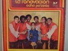 LA RENOVACION ECHA PA^LANTE  LP SALSA VENEZUELA RUMBA Y GUAGUANCO VG