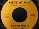 Larry Sanders Where Did Peace Go / Story of My Love 1970 USA 45 Sound Of Soul