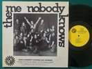 THE ME NOBODY KNOWS LP Xian Loner PSYCH Acid BREAKS John Wilson HEAR Listen RARE