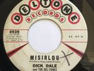 DICK DALE -- MISIRLOU / EIGHT TILL MIDNIGHT -- DELTONE 4939 -- VG