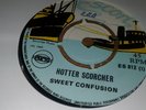 Sweet Confusion , Hotter Scorcher ,  Conquer Lion , 7 