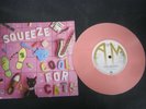 Vinyl Record 7” SQUEEZE COOL FOR CATS Pink Vinyl (R)79