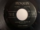 Teen Popcorn 45, Sonny Charles, You Better Believe It, Penquin, Rare