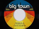 70s Soul 45 - 7 Days Unlimited - Trying - Big Town - VG++ mp3