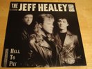 The Jeff Healey Band Hell To Pay 1990 Arista Records Rock LP George Harrison