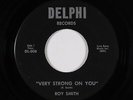 Northern Soul 45 - Roy Smith - Very Strong On You - Delphi - mp3