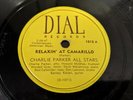 Charlie Parker All-Stars Dial 1012 Relaxin' At Camarillo Bebop Jazz 78
