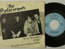 The REPLACEMENTS 45 