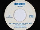 Northern Soul 45 - Dynamite Singletary - The Same Way You Love Your Man - mp3
