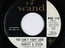 Northern Soul 45 - Shirley & Jessie - You Can't Fight Love - Wand - mp3