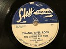 50'S ROCK ORIGINAL RED TOPS  Swanee River Rock SKY 703 GREENVILLE, MS LATE 78