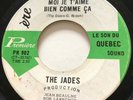 GARAGE PUNK The Jades LIGHT MY FIRE Premiere 45 rare French version Canadian