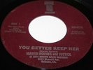 Marvin Holmes & Justice US Brown door 45 You better keep her Northern Soul