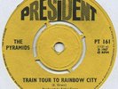 THE PYRAMIDS - TRAIN TOUR TO RAINBOW CITY 7