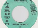 KENNY GAMBLE The jokes on you / Don't stop Arctic 123 northern soul classic