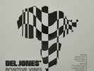 DEL JONES LP, Positive Vibes (HIKEKA US Reissue NM/NM)