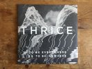 Thrice To Be Everywhere Is To Be Nowhere Vinyl LP With Full Size Booklet