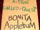 A TRIBE CALLED QUEST..BONITA APPLEBUM..7