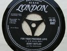 JERRY BUTLER  - ' FOR YOUR PRECIOUS LOVE '  (1958) *RARE*  London  HL 8697