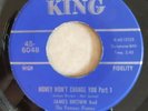 James Brown - Money Won't Change You - King Records 6048