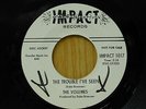 The Volumes soul 45 The Trouble I've Seen bw That Same Old Feeling Impact