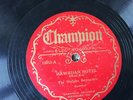 78 RPM Wailuka Serenaders CHAMPION 15313 Sugar Cane Rag / Hawaiian Hotel E