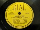Charlie Parker Quintet Dial 1024 Bongo Bop Bebop Jazz 78 V+