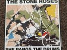 The Stone Roses She Bangs the Drums 12” with numbered limited edition print.
