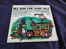 FRANK STEIN, THE HODADDIES - My Son The Surf Nut - 1963 - Capitol Label - Mono