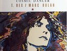 T. Rex / Marc Bolan - Cosmic Dancer (The Greates Vinyl Schallplatte - 172414
