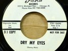 THE MODS rare Blue Eye northern soul promo 45 DRY MY EYES strong VG+ Fona lbl H7