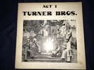 Turner Bros. Act 1 - Signed  Private Press Soul/Funk Holy Grail