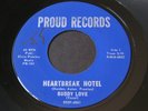 Buddy Love   Heartbreak Hotel / High School Days   Proud rockabilly teen 45 HEAR