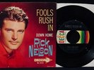 RICK NELSON-Fools Rush In & Down Home-Picture Sleeve & 45-DECCA #31533
