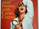 You Get More Bounce With CURTIS COUNCE NMINT Très RARE LP US Contemporary C3539