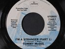 TOMMY MCGEE: I'm A Stranger / Part 2 45 (dj) Soul