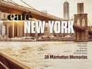 Cafe New York - 38 Manhattan Memories 180g Import 2LP