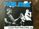 Warzone - Lower East Side Crew e.p. Hardcore Punk. NYHC. sXe. Youth of Today.