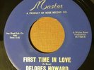 Northern Soul RARE 45 Delores Howard Master Lbl. First Time In Love MINT