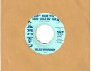 DELLA HUMPHREY  Northern 45  Don't Make The Good Girls Go Bad / Your Love - NM