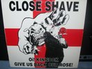 Close Shave-