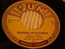 SUN 331 JOHNNY CASH  Goodby Little Darlin' / You Tell Me M-