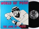 World Of Pooh - The Land Of Thirst LP - Nuf Sed VG+