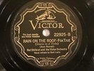 JAZZ NAT SHILKRET & THE VICTOR ORCHESTRA Rain On The Roof VICTOR 22925  E+