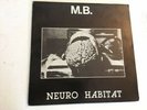 M.B.- Neuro Habitat/Mörder Unter Uns Mectpyo Italian press Maurizio Bianchi 1982