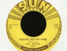 WILL MERCER You're Just My Kind on Sun Rockabilly 45 NM Hear