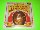 COUNTRY BEAR JAMBOREE OST SOUNDTRACK LP EX /  DISNEY DISNEYLAND