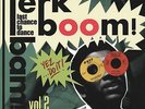 Various - The Jerk Boom  Bam  Greasy Rhythm n' Soul Party Vol. 2 - Vinyl Rhyt...