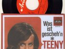 TEENY - Was ist gescheh`n - Ich muss immer nur an Einen denken - ULTRARAR