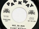 VICKI BAINES Got To Run / Losing You PARKWAY northern soul NM Vickie HEAR